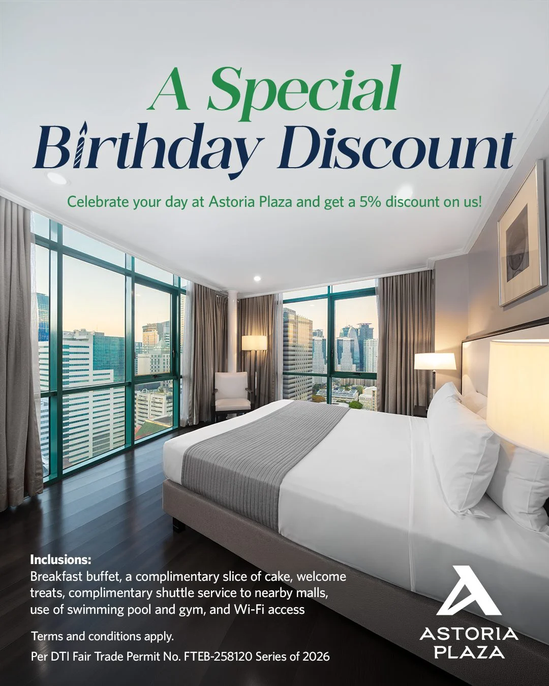 A Special Birthday Discount Promo – Astoria Plaza