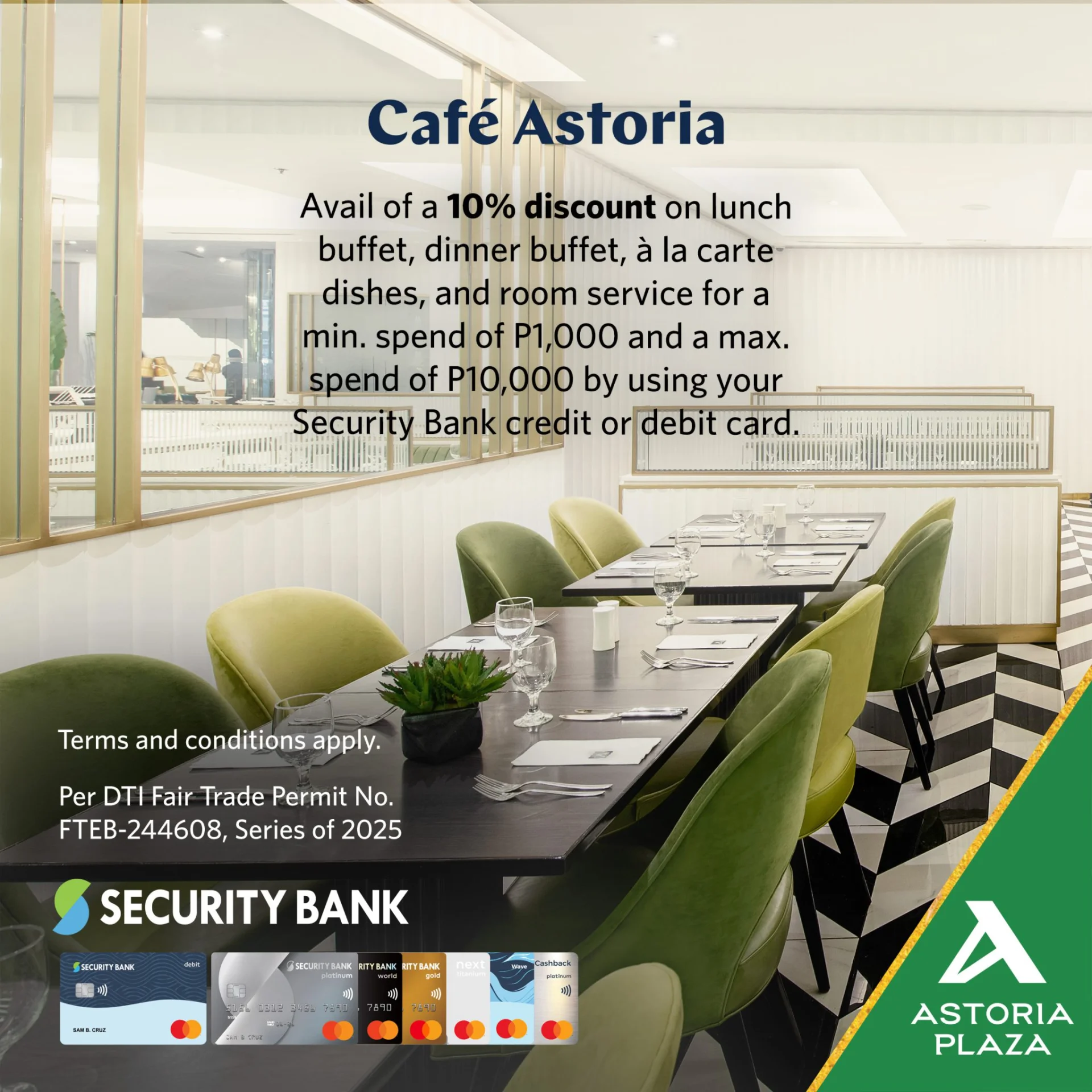 Cafe Astoria – Security Bank Promo – Astoria Plaza
