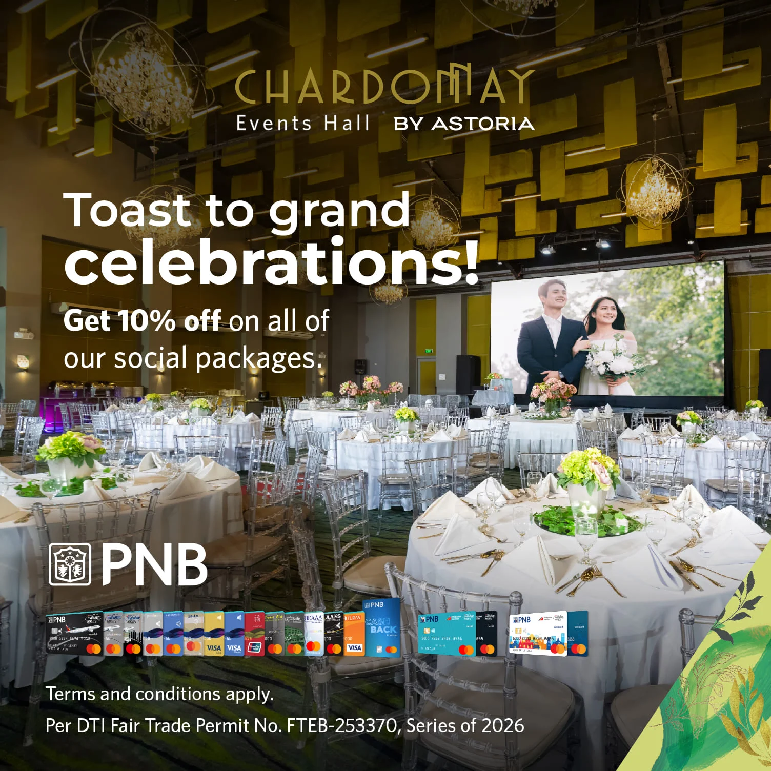 Chardonnay Events Hall By Astoria – Philippine National Bank Promo