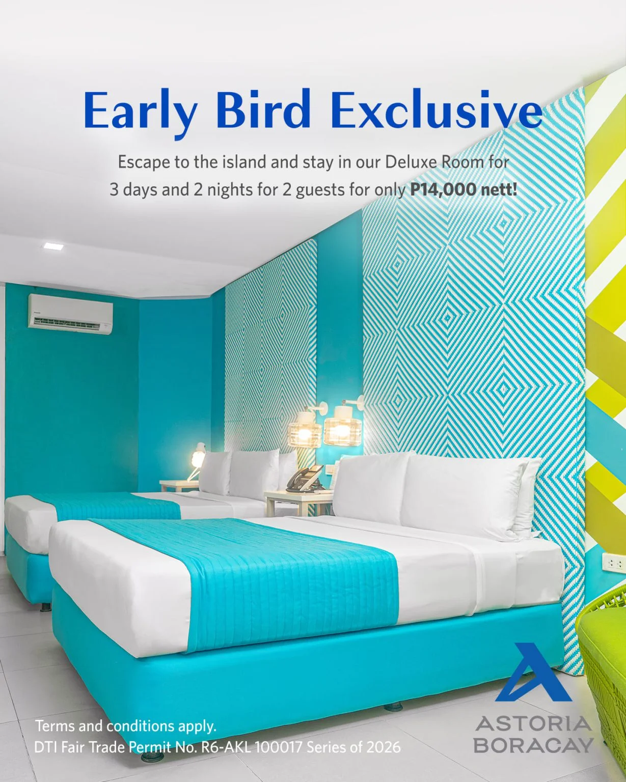 Early Bird Exclusive – Astoria Boracay