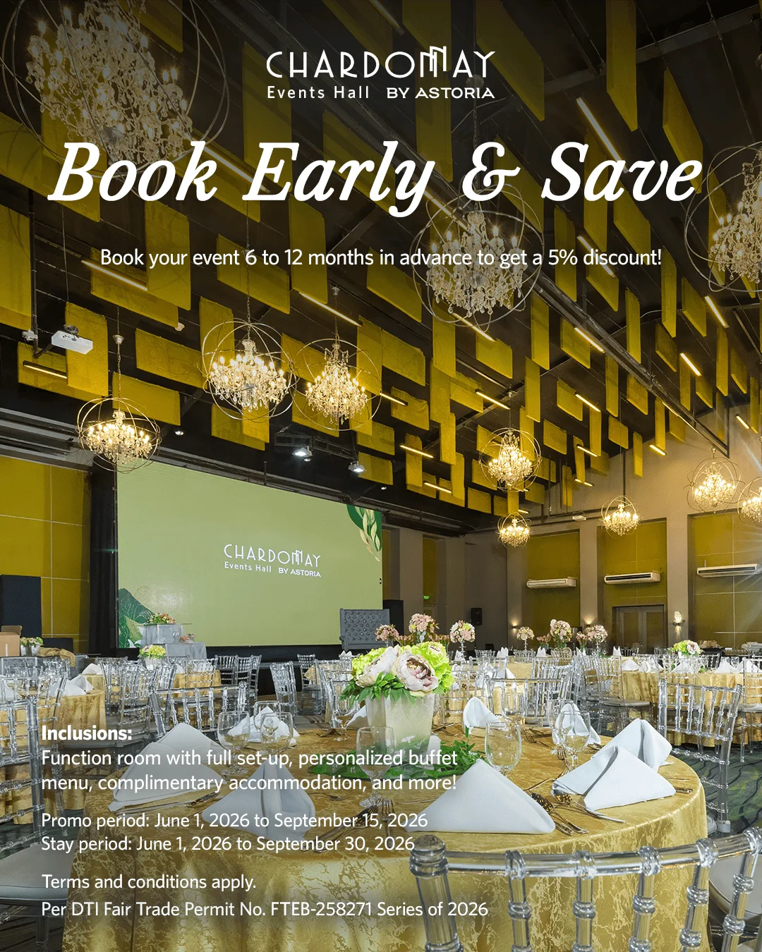 Early Bird Promo – Chardonnay Events Hall By Astoria