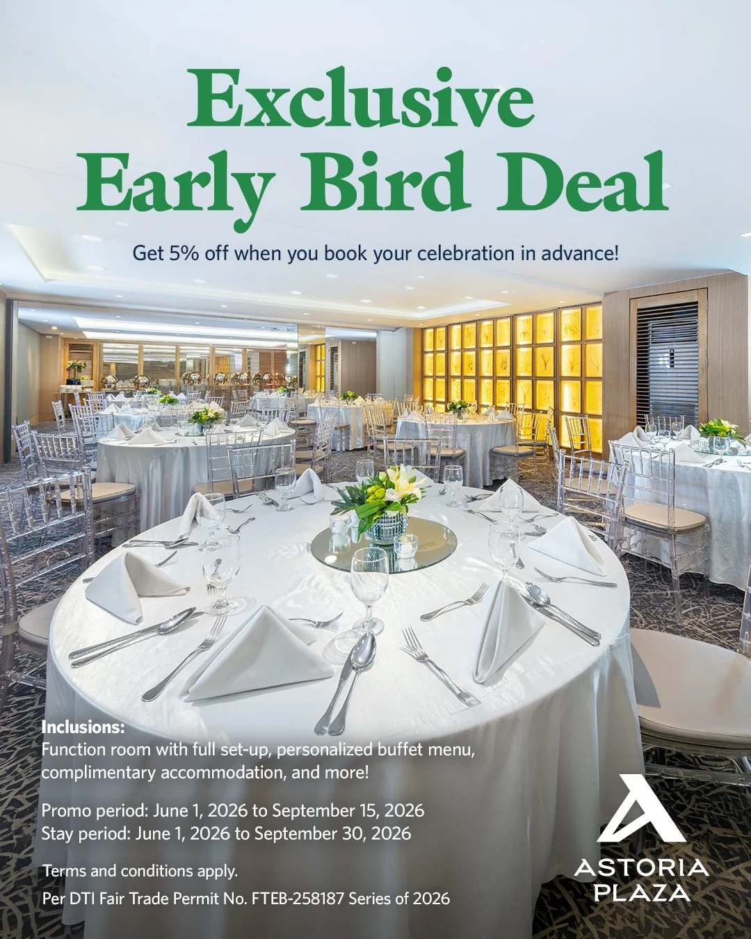 Exclusive Early Bird Deal Promo – Astoria Plaza