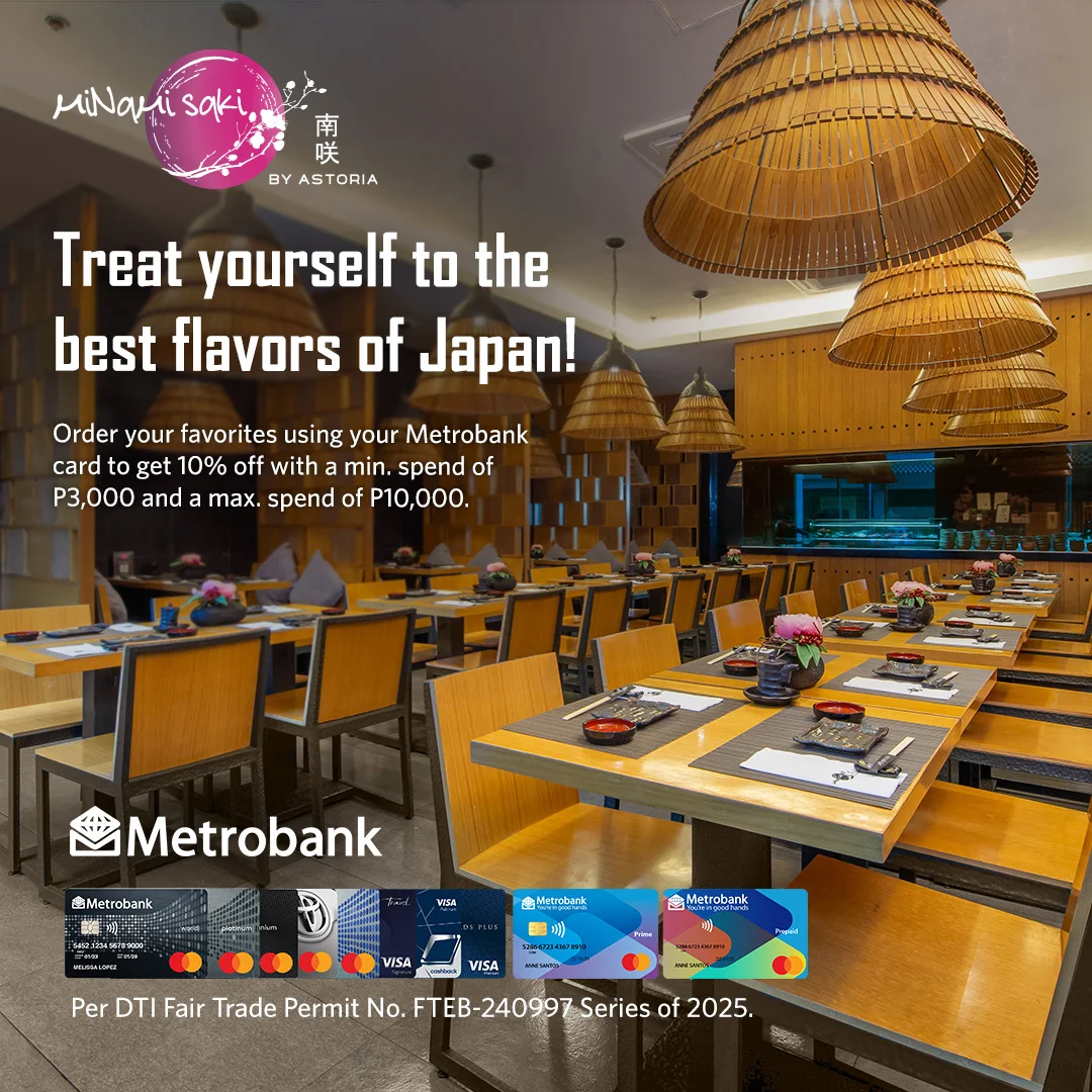Minami Saki by Astoria – Metrobank Promo – Astoria Plaza
