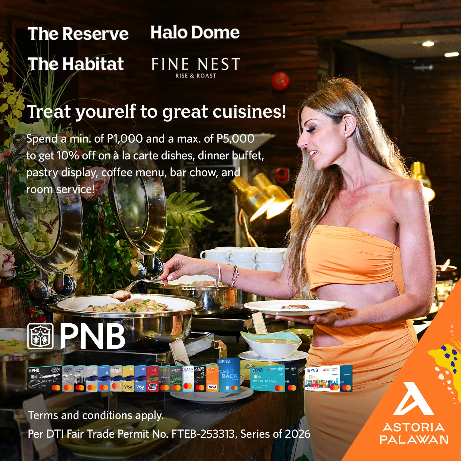 The Reserve, The Habitat, Fine Nest, and Halo Dome – Philippine National Bank – Astoria Palawan
