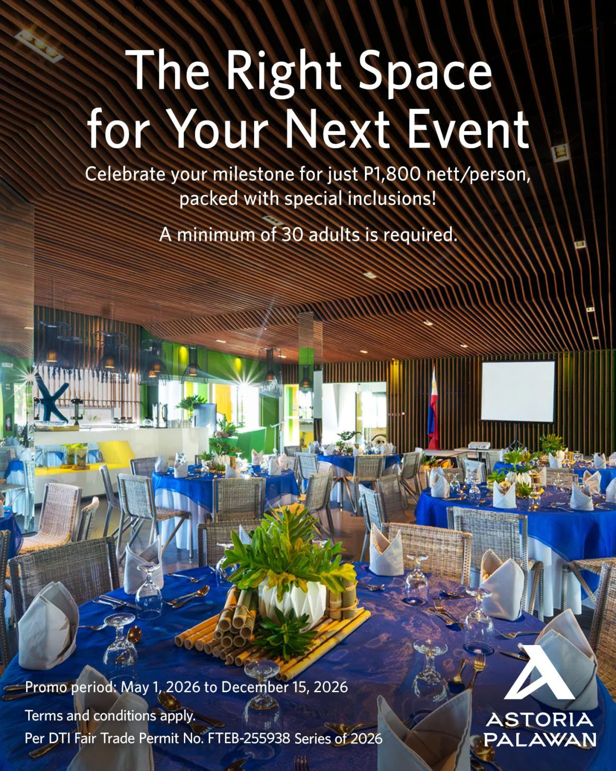The Right Space for Your Next Event – Astoria Palawan