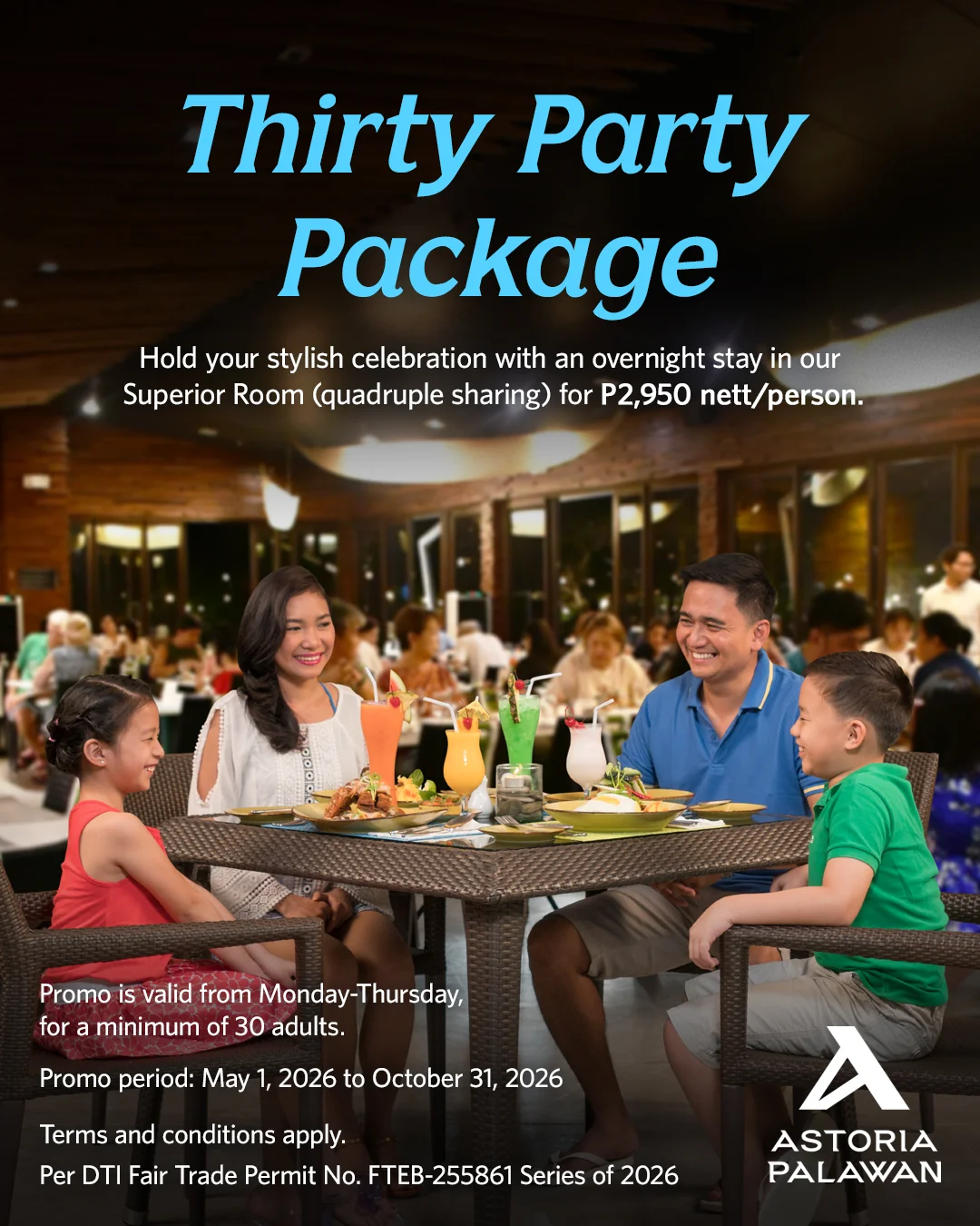 Thirty Party Package – Astoria Palawan